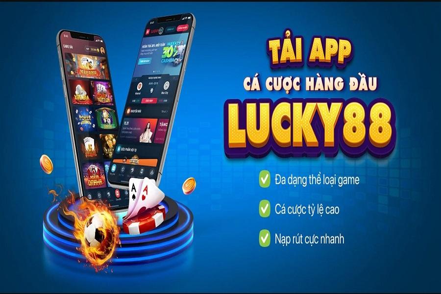 Trải nghiệm thế giới game cá cược lôi cuốn khi tải app Lucky88